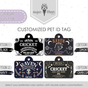 May include: Customized pet ID tags with Ouija board and raven designs. Options include black, navy, smoke, and charcoal. Each tag features a unique design with text, symbols, and contact information for pets.