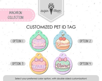 Pastel Macaron Pet ID Tag – Kawaii Dessert Dog Tag, Cute Macaron Pet Tag, Custom Dog or Cat ID, Sweet Treat Name Tag