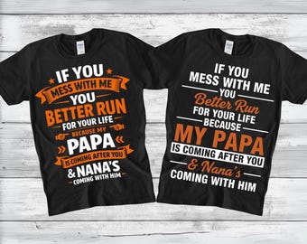 Se ti metti nei guai con me, è meglio che scappi per salvarti la vita perché mio padre ti sta inseguendo e la nonna verrà con lui PNG SVG Divertente festa del papà