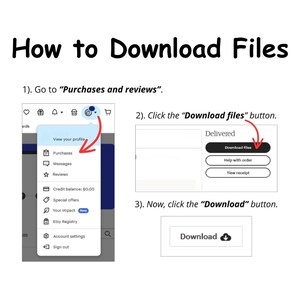 May include: A guide titled "How to Download Files" with instructions and screenshots. It shows how to download files on the Etsy platform, including clicking the "Download files" button.