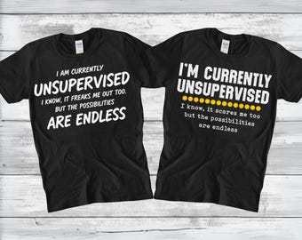 I Am Currently Unsupervised I Know It Freaks Me Out Too But The Possibilities Are Endless SVG PNG, Funny Saying Fathers Day Digital Download