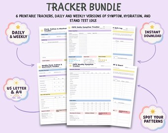 May include: A POTS/Dysautonomia tracker bundle featuring six printable pages for daily and weekly symptom, hydration, and stand test logs. The documents include sections for fluid, sodium, and electrolyte tracking, with text labels for US Letter and A4 sizes.