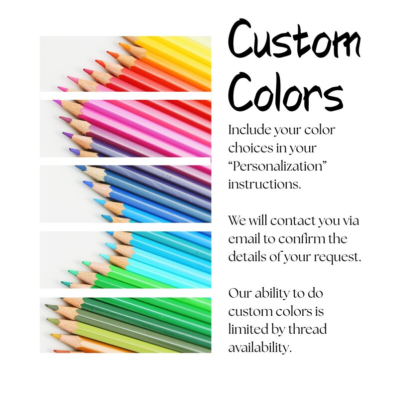 Puede incluir: Imagen con l&aacute;pices de colores dispuestos en gradiente. El texto "Colores personalizados" se muestra, junto con instrucciones para incluir las opciones de color en las instrucciones de personalizaci&oacute;n. Tambi&eacute;n se menciona la confirmaci&oacute;n por correo electr&oacute;nico y la disponibilidad del hilo.