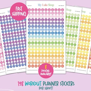 May include: Sheets of colorful workout planner stickers. Each sheet contains rows of small, round stickers in various colors, with text that reads "198 WORKOUT PLANNER STICKERS PER SHEET!" and "8 DESIGNS AVAILABLE!"