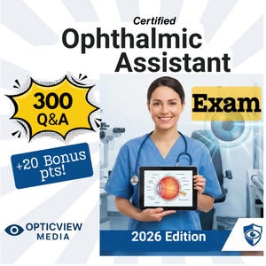 May include: Image promoting the Certified Ophthalmic Assistant exam. A smiling person in blue scrubs holds a tablet displaying an eye diagram. Text includes "300 Q&A," "+20 Bonus pts!," and "2026 Edition."
