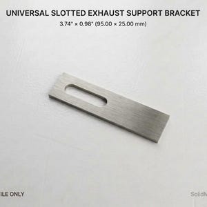 Universal Slotted Exhaust Mounting Bracket DXF | 3.74" × 0.98" (95 × 25mm) | 1 Slot | CNC Laser Plasma Waterjet File
