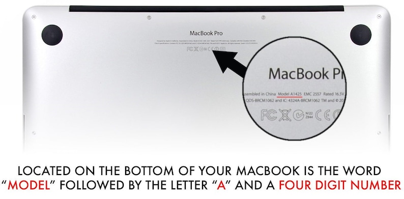 May include: Close-up of the underside of a silver MacBook Pro laptop. The label shows the model number, "Model A1425", and other technical information.