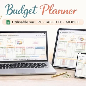 以下が含まれることがあります： 予算プランナーのスプレッドシートを表示するラップトップ、タブレット、スマートフォン。 「Budget Planner」の文字はスクリプトフォントで書かれています。 「Utilisable sur: PC • TABLETTE • MOBILE」の文字も表示されています。