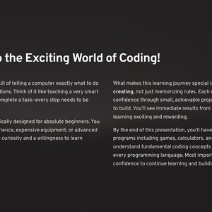 May include: A dark background with white text that reads "Welcome to the Exciting World of Coding!" and other text describing coding for beginners. The top left corner has a red banner that says "Getting Started".