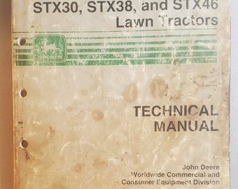 John Deere TM1561 Technical Manual for STX30, 38, and 46 Lawn Tractors Original