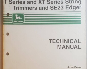 John Deere TM1753 Technical Manual for T and XT Series Trimmers Edger Original