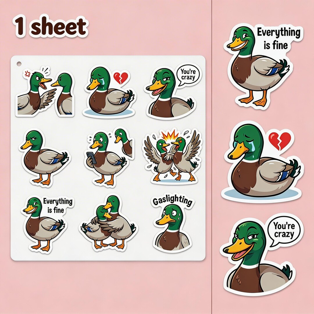 Mallard Duck Sticker Sheet – Funny Couple Ducks, Gaslighting Humor ...