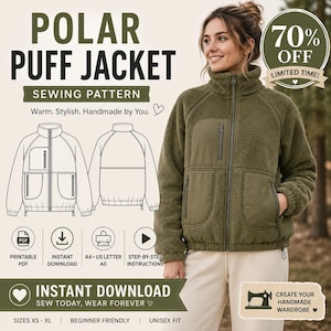 May include: A sewing pattern for a Polar Puff Jacket featuring a technical line drawing of the garment, a photo of a person wearing an olive green fleece jacket with a high collar, zipper closure, and pockets, plus text including Instant Download.