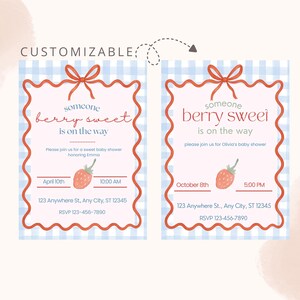 May include: Two baby shower invitations with a gingham background and a red border. The text reads "someone berry sweet is on the way" with a strawberry illustration. One invitation is for April 10th at 10:00 AM, the other for October 8th at 5:00 PM.