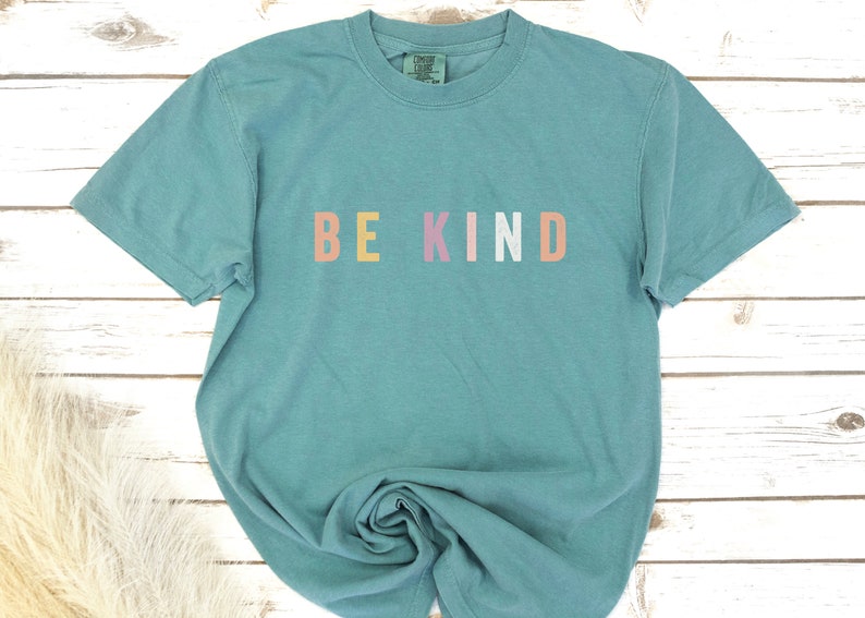 Comfort Colors Be Kind Shirt Love One Another Christian - Etsy