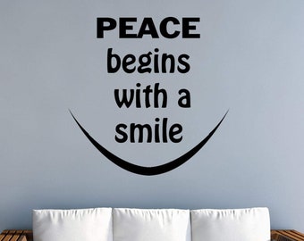 Peace Begins with a Smile Wall Decal - Mother Teresa Inspirational Quote - VWAQ