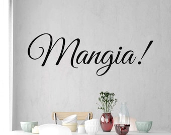 Mangia Wall Decal - Eat Kitchen Sticker - Italian Quotes Decor - VWAQ