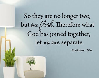 So They are No Longer Two But One Flesh Bible Wall Decal Love Marriage Quotes Couples VWAQ®-558