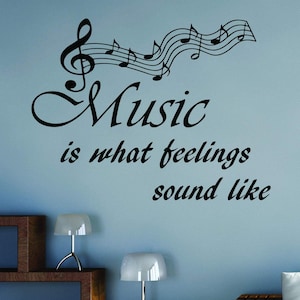 VWAQ Music is What Feelings Sound Like Wall Quotes Decal - Vinyl Lettering Art Decor