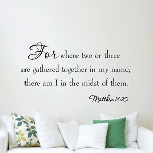 For Where Two or Three Are Gathered In My Name Wall Decal Matthew 18:20 Bible Home Decor Stickers VWAQ