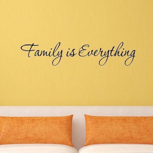 Family is Everything Wall Decal Quotes Family Home Decor Vinyl Etsy