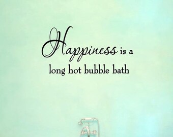 VWAQ Happiness is a Long Hot Bubble Bath Wall Decal Bathroom Quotes Stickers for Bathroom Sayings Tub Lettering - 30663