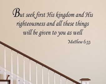 VWAQ But Seek First His Kingdom Matthew 6:33 Bible Wall Decal Christian Home Decor Wall Sticker