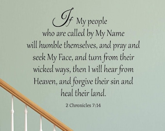 If My People Who are Called by My Name 2 Chronicles 7:14 Wall Decal - VWAQ