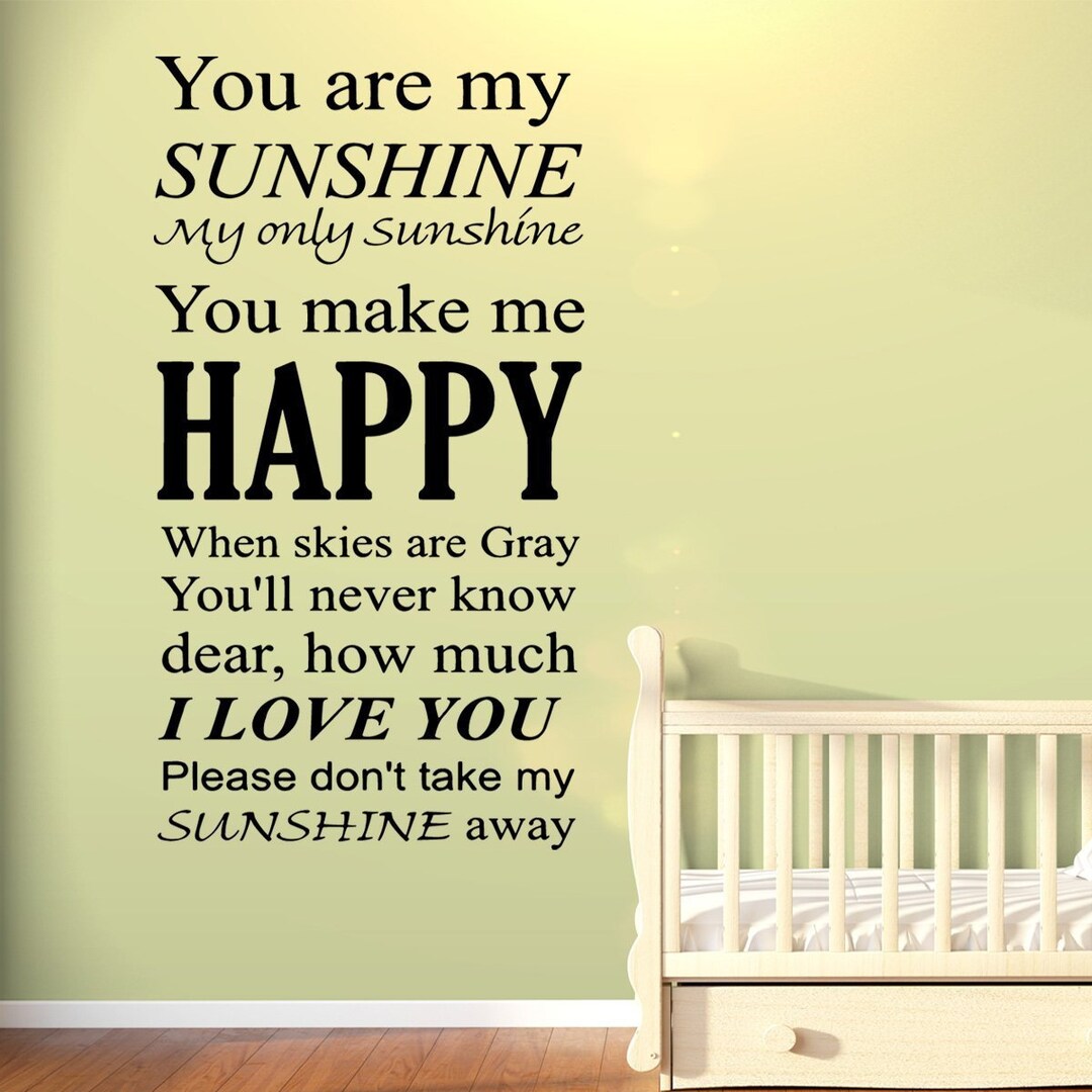 Nursery Wall Decal - You Are My Sunshine Vinyl Wall Art Sticker ...
