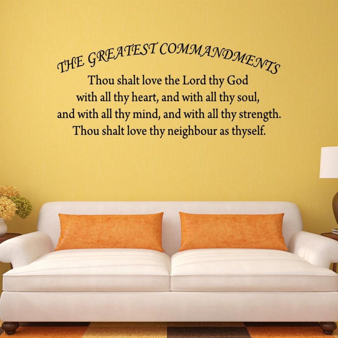 The Greatest Commandments Love Thy Neighbor Bible Verse Decal Wall ...