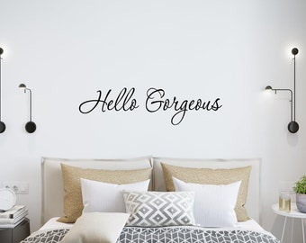 Hello Gorgeous Wall Decal Beauty Quotes Inspirational Wall Art Stickers VWAQ 1619