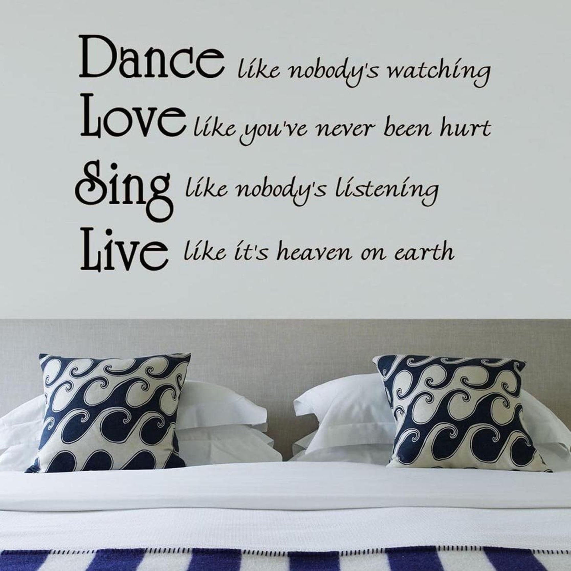 Dance Like Nobody S Watching Quote