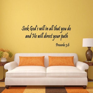 Seek God&#39;s Will in All That You Do, Proverbs 3:6 Bible Verse Wall Quote Scripture Christian Vinyl Wall Art Quote - VWAQ V1