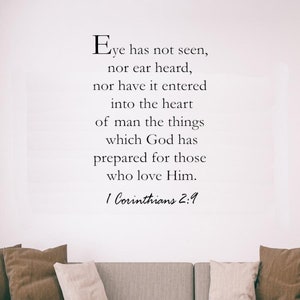 Christian Faith Stickers Bible Verse Scripture Wall Decal - Eye has not seen, nor ear heard, nor has it entered into the heart (VWAQ-5572)