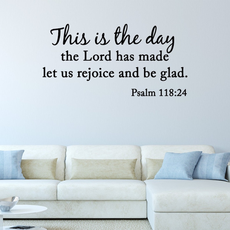 VWAQ This is the Day the Lord Has Made Let Us Rejoice and Be Glad Bible Decal Wall Sticker #2