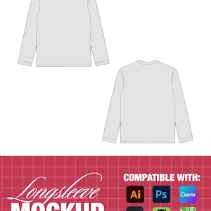 Könnte beinhalten: Ein hellgraues Langarmshirt-Mockup, von vorne und hinten dargestellt. Das Bild enthält den Text "Longsleeve MOCKUP" und Symbole, die die Kompatibilität mit Designsoftware wie Adobe Illustrator, Photoshop und Canva anzeigen.