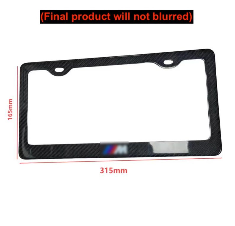 May include: A black license plate frame with a carbon fiber texture. The frame is rectangular with rounded corners and two mounting holes. The dimensions are 165mm x 315mm. The text "(Final product will not blurred)" is at the top.