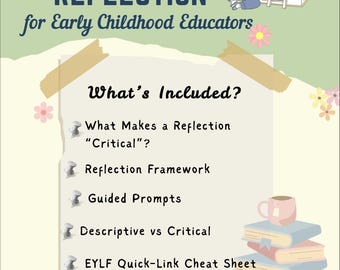 Early Childhood Critical Reflection Templates | EYLF & NQS Audit-Friendly | Editable PDF for Teachers | Time-Saving Educator Tool