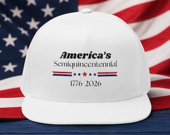 Americas Semiquincentennial Embroidered Flat Bill Cap | Americas 250th Patriotic Hat | U.S.A 1776-2026 Hat