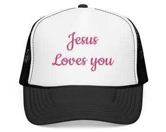Jesus Loves You Foam Trucker Hat | Pink Christian Faith Message Hat | Jesus Cap for Believers