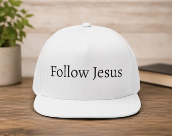 Follow Jesus Flat Bill Cap | Embroidered Christian Hat | Great gift for Christian Men