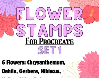 Flower Stamps for Procreate | 6 Flowers, 12 Brushes | Daisy, Dahlia, Chrystantheum, Gerbera, Hibiscus, Yellow Alder | Digital set