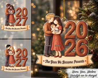 2026 The Year We Became Parents - Personalized Acrylic Ornament, New Parents Family Ornament, Custom Baby Announcement Ornament, Couple Gift