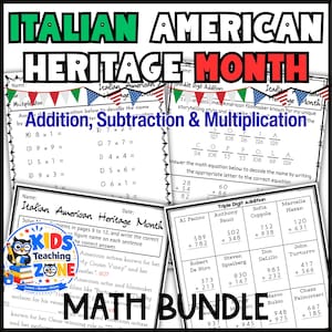 May include: A collection of black and white educational math worksheets titled Italian American Heritage Month, featuring addition, subtraction, and multiplication problems, historical trivia, and a Kids Teaching Zone logo in the corner.