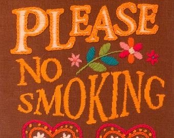 Please No Smoking vintage inspired crewel kit