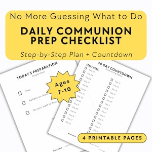 Op de afbeelding: Vier afdrukbare pagina's voor de dagelijkse communievoorbereiding, met een checklist en een 30-dagen aftelling. De pagina's zijn bedoeld voor kinderen van 7-10 jaar. Tekst in zwart op witte achtergrond.
