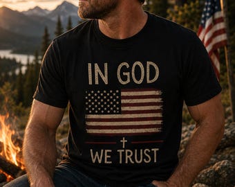 In God We Trust Shirt for Men, Faith and Freedom Tee, Rugged Christian Apparel, Patriotic Comfort Colors