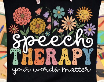PNG de Terapia del Habla Floral, Descarga Digital "Tus Palabras Importan", Diseño Retro de Sublimación para Logopedas, Clip Art de Regalo para Profesores de Logopedia