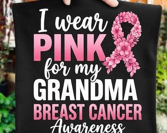 Llevo rosa por mi abuela PNG, Concienciación sobre el cáncer de mama, Lazo rosa floral, Apoyo a la abuela, Diseño de sublimación, Descarga digital