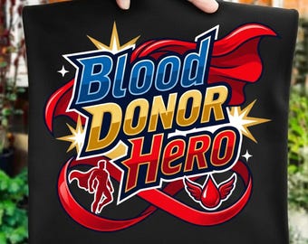 Blood Donor Hero PNG, Blood Donation Awareness Clipart, Red Ribbon Superhero Sublimation Design for Shirts, Tumblers and Gifts DIY